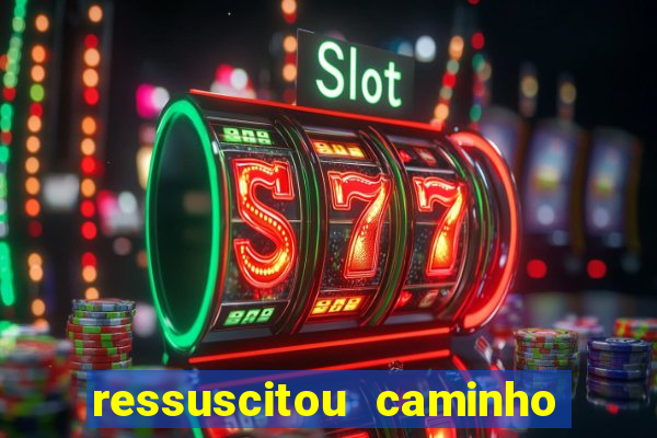 ressuscitou caminho neocatecumenal pdf